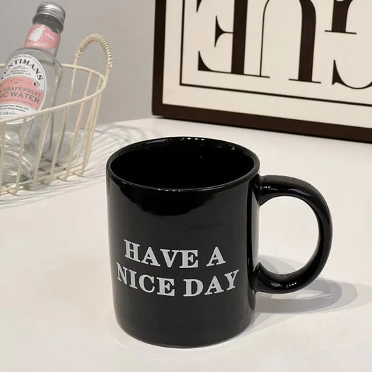 Funny Middle Finger Ceramic Mug – "Have a Nice Day" Cup